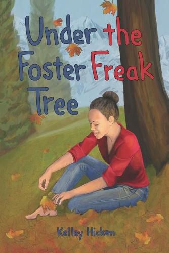 Cover image for Under the Foster Freak Tree