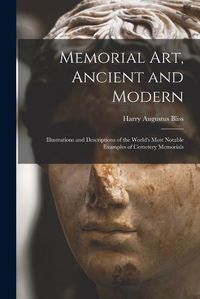 Cover image for Memorial Art, Ancient and Modern