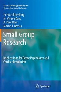 Cover image for Small Group Research: Implications for Peace Psychology and Conflict Resolution