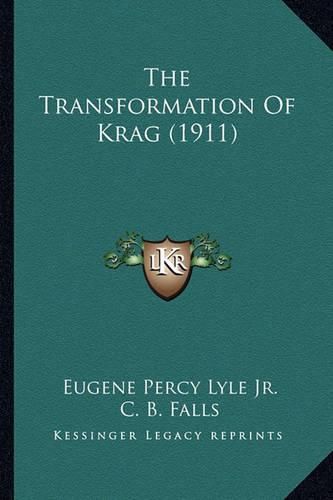 The Transformation of Krag (1911)