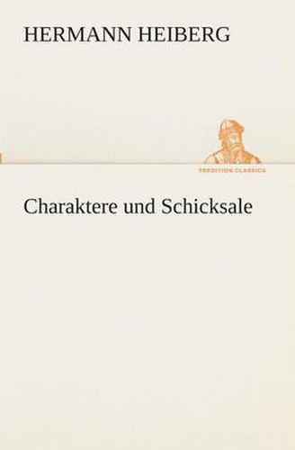 Cover image for Charaktere und Schicksale