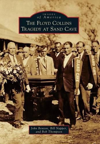 Cover image for The Floyd Collins Tragedy at Sand Cave