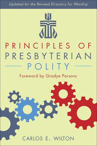 Principles of Presbyterian Polity, Updated Edition