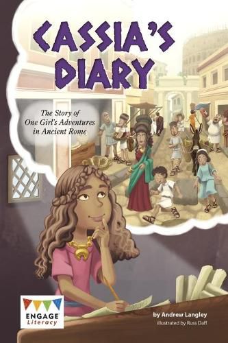 Cover image for Cassia's Diary: The Story of One Girl's Adventures in Ancient Rome