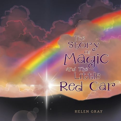 Cover image for The Story Of Magic And The Little Red Car