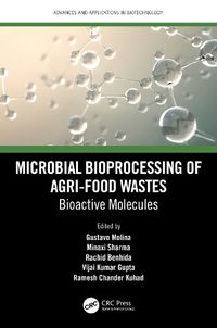 Cover image for Microbial Bioprocessing of Agri-food Wastes