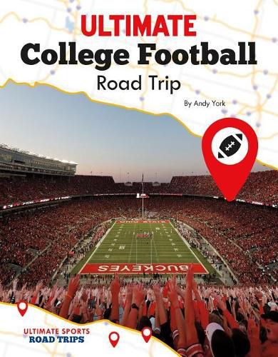 Cover image for Ultimate College Football Road Trip