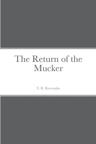 Cover image for The Return of the Mucker