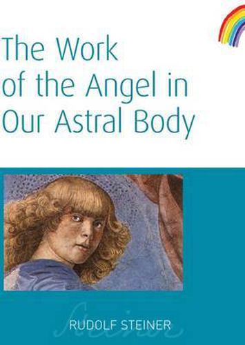 Cover image for The Work of the Angel in Our Astral Body