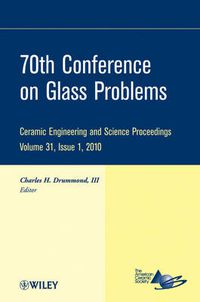 Cover image for 70th Conference on Glass Problems