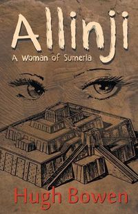 Cover image for Allinji: A Woman of Sumeria