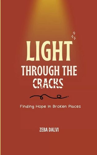 Cover image for Light Through The Cracks