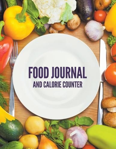 Cover image for Food Journal And Calorie Counter