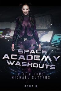 Cover image for Space Academy Washouts