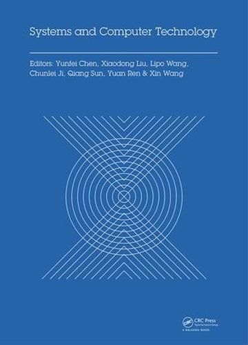 Cover image for Systems and Computer Technology: Proceedings of the 2014 Internaional Symposium on Systems and Computer technology, (ISSCT 2014), Shanghai, China, 15-17 November 2014