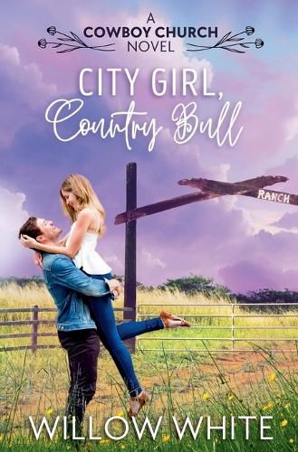 Cover image for City Girl, Country Bull