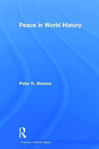 Peace in World History