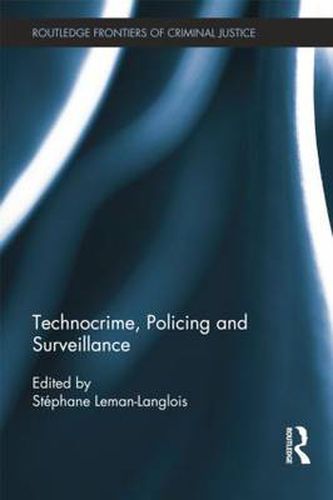 Cover image for Technocrime: Policing and Surveillance