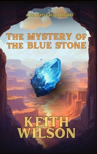 Cover image for The Mystery of the Blue Stone