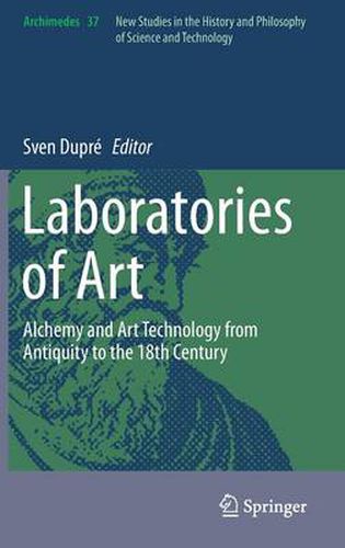 Cover image for Laboratories of Art: Alchemy and Art Technology from Antiquity to the 18th Century