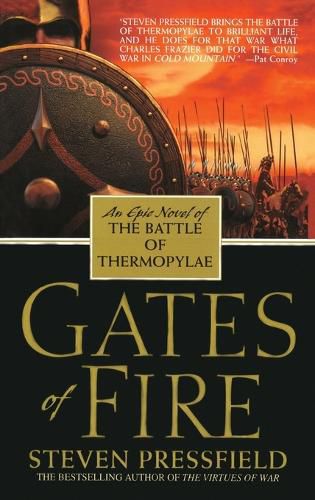 Cover image for Gates of Fire: An Epic Novel of the Battle of Thermopylae