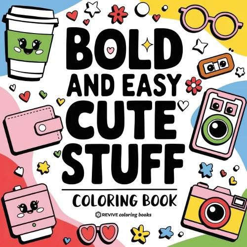 Cover image for Bold & Easy Cute Stuff Coloring Book