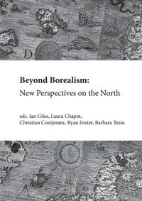 Cover image for Beyond Borealism: New Perspectives on the North