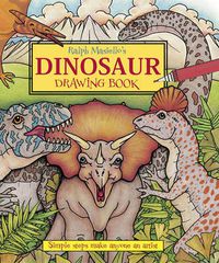 Cover image for Ralph Masiello's Dinosaur Drawing Book