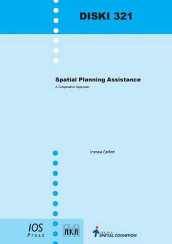 Cover image for Spatial Planning Assistance: A Cooperative Approach