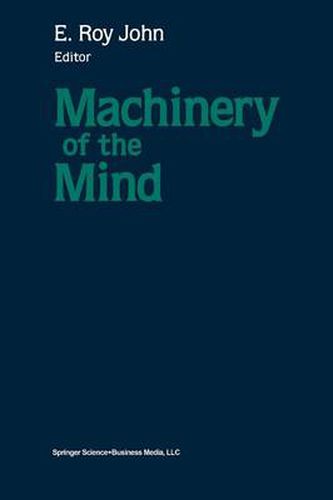 Cover image for Machinery of the Mind: Data, Theory, and Speculations About Higher Brain Function