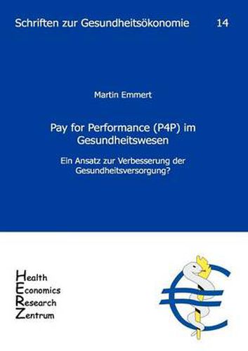 Cover image for Pay for Performance (P4P) im Gesundheitswesen