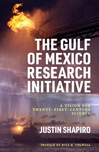 Cover image for The Gulf of Mexico Research Initiative