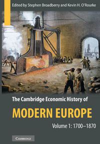 Cover image for The Cambridge Economic History of Modern Europe 2 Volume Hardback Set