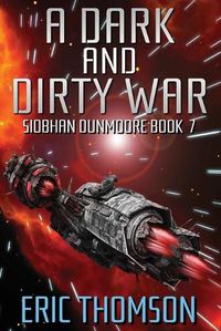 Cover image for A Dark and Dirty War