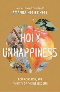 Cover image for Holy Unhappiness