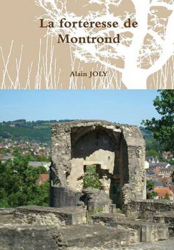 Cover image for La Forteresse De Montrond