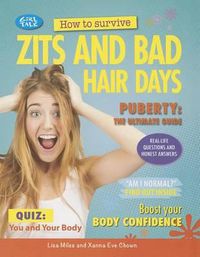 Cover image for How to Survive Zits and Bad Hair Days