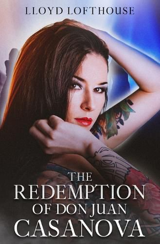 Cover image for The Redemption of Don Juan Casanova