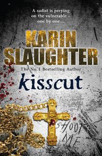 Cover image for Kisscut: (Grant County series 2)