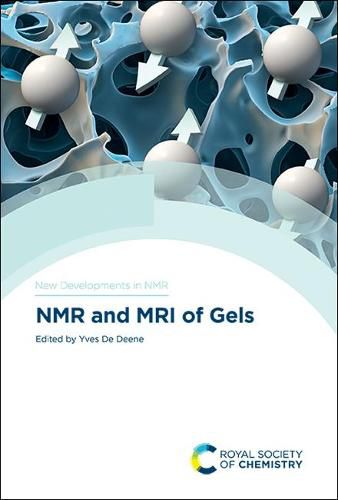Cover image for NMR and MRI of Gels