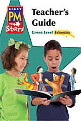 Cover image for Rigby PM Stars: Teacher's Guide Extension Green (Levels 12-14) 2013