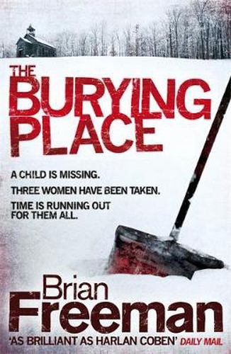 Cover image for The Burying Place: A high-suspense thriller with terrifying twists