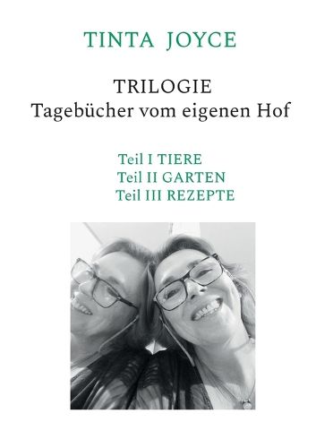 Cover image for TINTA JOYCE - TRILOGIE - Tagebuecher von einem Hof