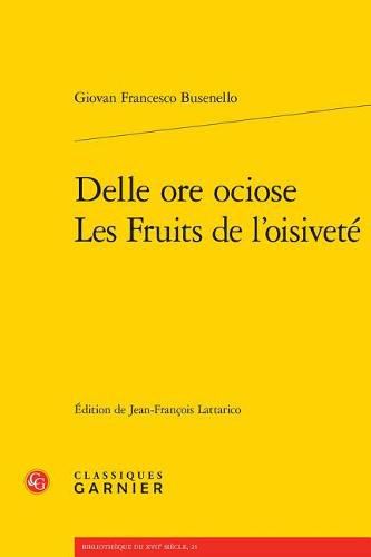 Cover image for Delle Ore Ociose / Les Fruits de l'Oisivete