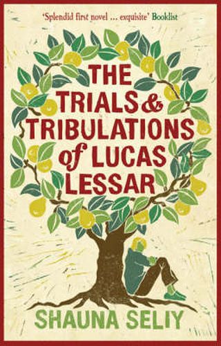 Cover image for The Trials and Tribulations of Lucas Lessar