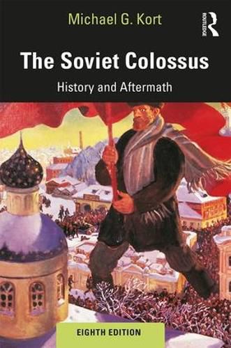 Cover image for The Soviet Colossus: History and Aftermath