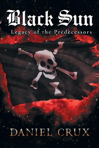 Cover image for Black Sun Legacy of the Predecessors