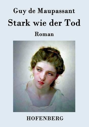 Cover image for Stark wie der Tod: Roman