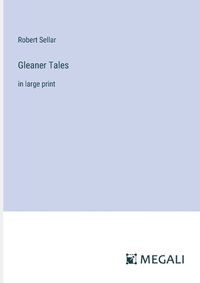 Cover image for Gleaner Tales