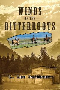 Cover image for Winds of the Bitterroots